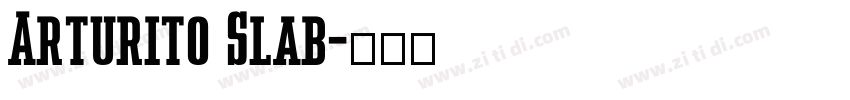 Arturito Slab字体转换